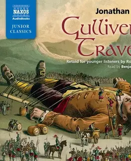 Svetová beletria Naxos Audiobooks Gulliver’s Travels: Retold for younger listeners (EN)