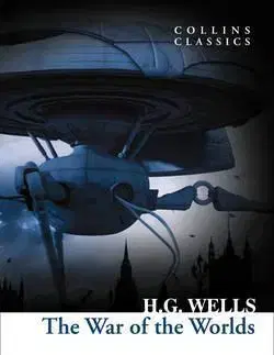 Cudzojazyčná literatúra The War of the Worlds - H.G.Wells