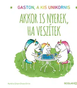 Rozprávky Akkor is nyerek, ha veszítek - Aurélie Chien Chow Chine,Zita Izsó