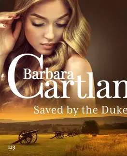 Romantická beletria Saga Egmont Saved by the Duke (Barbara Cartland's Pink Collection 123) (EN)