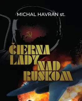 Slovenská beletria Čierna lady nad Ruskom - Michal Havran st.