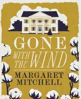 Svetová beletria Gone with the Wind - Margaret Mitchell
