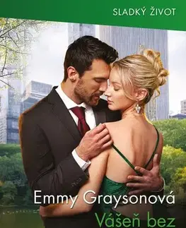 Erotická beletria Vášeň bez omezení - Emmy Grayson