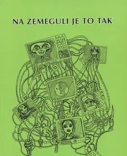 Humor a satira Na zemeguli je to tak - Andrej Janco,Tomáš Janco