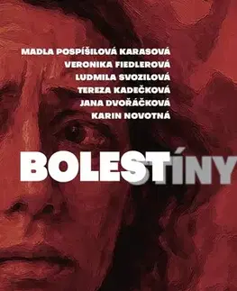 Detektívky, trilery, horory Bolestíny - Kolektív autorov