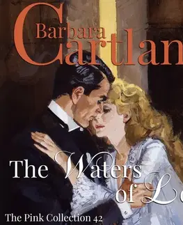 Romantická beletria Saga Egmont The Waters of Love (Barbara Cartland’s Pink Collection 42) (EN)
