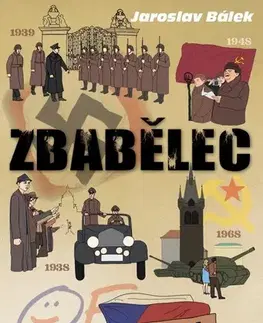Politológia Zbabělec - Jaroslav Bálek