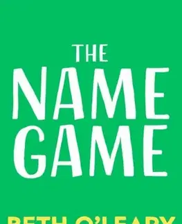 Beletria The Name Game - Beth O'Leary