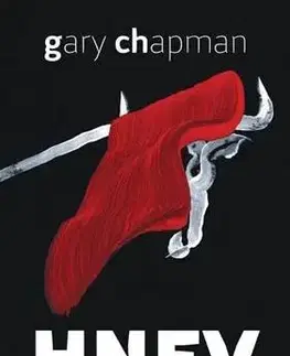 Psychológia, etika Hnev - Gary Chapman