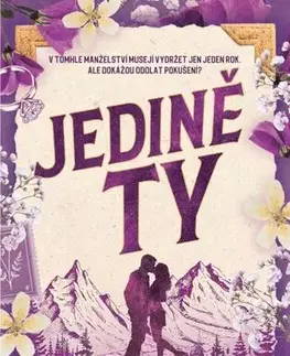 Romantická beletria Jedině ty - Karla Sorensen