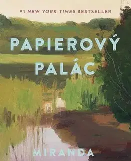 Romantická beletria Papierový palác - Miranda Cowley Heller