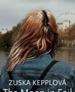 Slovenská beletria The Moon in Foil - Zuska Kepplová,Magdalena Mullek