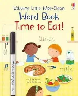 V cudzom jazyku Time to Eat! - Felicity Brooks