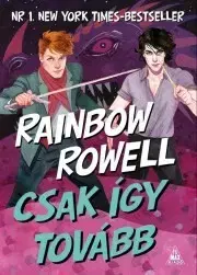 Sci-fi a fantasy Csak így tovább - Rainbow Rowell
