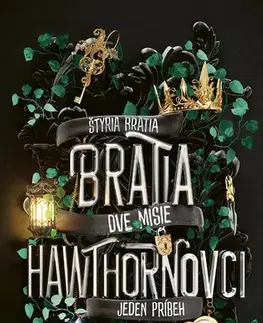 Sci-fi a fantasy Bratia Hawthornovci - Barnes Jennifer Lynn