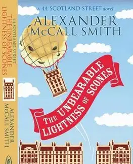 Cudzojazyčná literatúra The unbearable lightness of s - Alexander McCall Smith