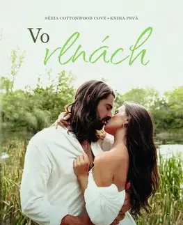 Romantická beletria Cottonwood Cove 1: Vo vlnách - Laura Pavlov,Claudia Kántorová