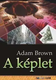 Svetová beletria A képlet - Adam Brown