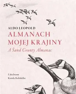 Ekológia, meteorológia, klimatológia Almanach mojej krajiny - Aldo Leopold