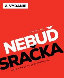 Rozvoj osobnosti Nebuď sračka - David Hancock