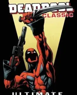 Cudzojazyčná literatúra Deadpool Classic Vol. 20 - Ultimate Deadpool - Kolektív autorov