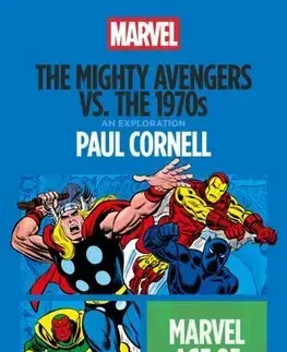 Komiksy The Mighty Avengers vs. the 1970s - Paul Cornell