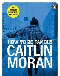 Cudzojazyčná literatúra How to be Famous - Caitlin Moran
