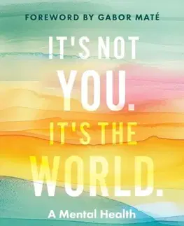 Motivačná literatúra It's Not You, It's the World - Dr Joanna Cheek