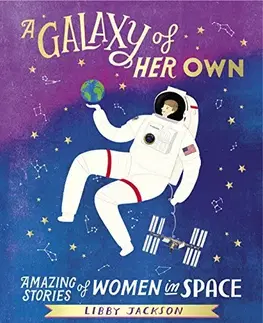 Astronómia, vesmír, fyzika A Galaxy of Her Own - Libby Jackson