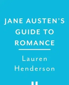 Motivačná literatúra Jane Austen's Guide to Romance - Lauren Henderson