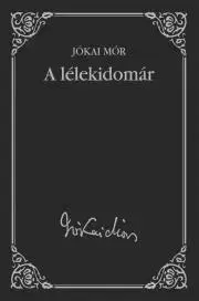 Svetová beletria A lélekidomár - Mór Jókai