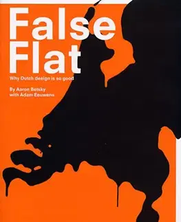 Cudzojazyčná literatúra False Flat - Aaron Betsky