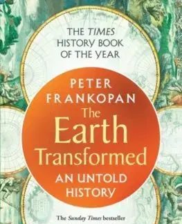 História - ostatné The Earth Transformed - Peter Frankopan