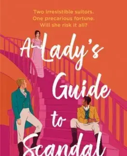 Romantická beletria A Lady’s Guide to Scandal - Sophie Irwin