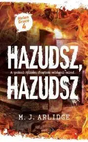 Detektívky, trilery, horory Hazudsz, hazudsz - Arlidge M. J.