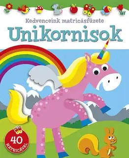 Nalepovačky, vystrihovačky, skladačky Kedvenceink matricásfüzete - Unikornisok