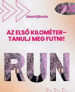 Beh, bicyklovanie, plávanie Az első kilométer - Nacsa Zsanett,Szladek Andrea
