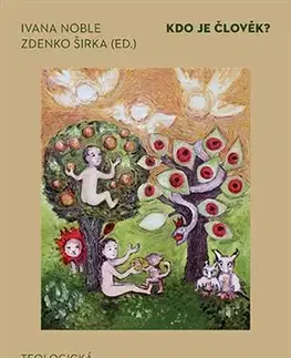 Filozofia Kdo je člověk? - Ivana Noble