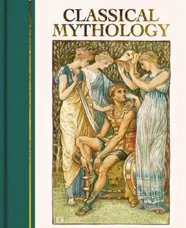 Svetová beletria Classical Mythology - Nathaniel Hawthorne,Walter Crane
