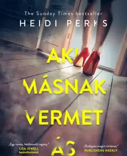 Detektívky, trilery, horory Aki másnak vermet ás - Heidi Perksová