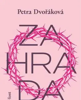 Romantická beletria Zahrada - Petra Dvořáková