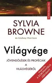 Veštenie, tarot, vykladacie karty Világvége - Sylvia Browneová
