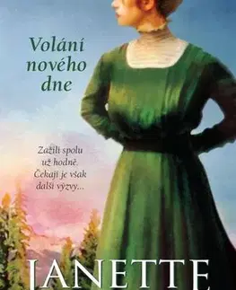 Romantická beletria Volání nového dne - Oke Janette