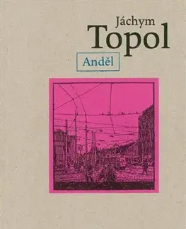 Česká beletria Anděl - Jáchym Topol