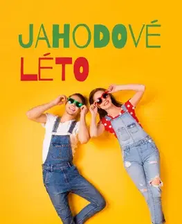 Young adults Jahodové léto - Šárka Hieková
