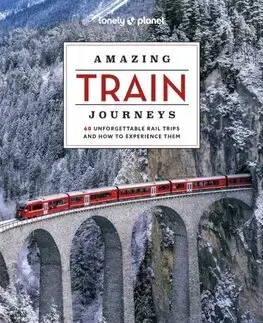 Sprievodcovia, mapy - ostatné Amazing Train Journeys, 2nd edition