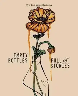 Cudzojazyčná literatúra Empty Bottles Full of Stories - Robert M. Drake,R. H. Sin
