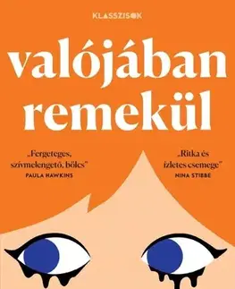 Romantická beletria Valójában remekül - Monica Heisey,Zsófia Bódi