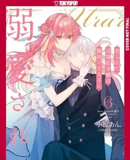 Beletria - ostatné The Margrave's Daughter & the Enemy Prince, Volume 6 - An Ogura,Room