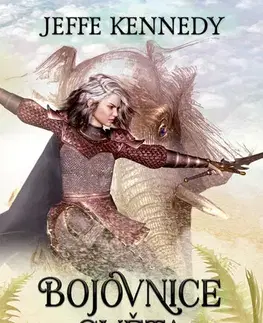 Sci-fi a fantasy Bojovnice světa - Jeffe Kennedy